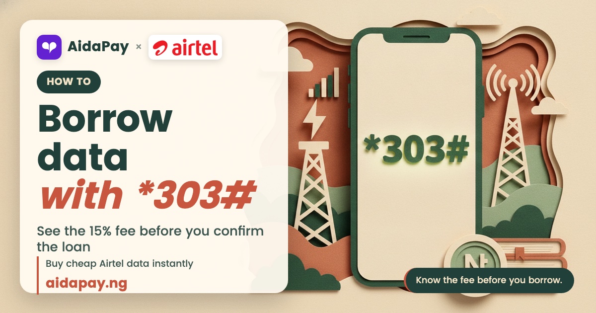 Dial *303#, get ₦425 of data, repay ₦500 on your next recharge